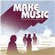 Various - Make Music (Folk Funk Flavours & Ambient Soul)